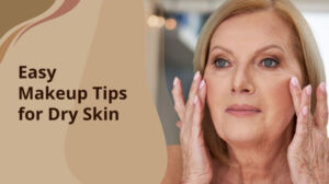 How to Build a Skincare Routine for Dry Skin with Minimal Products